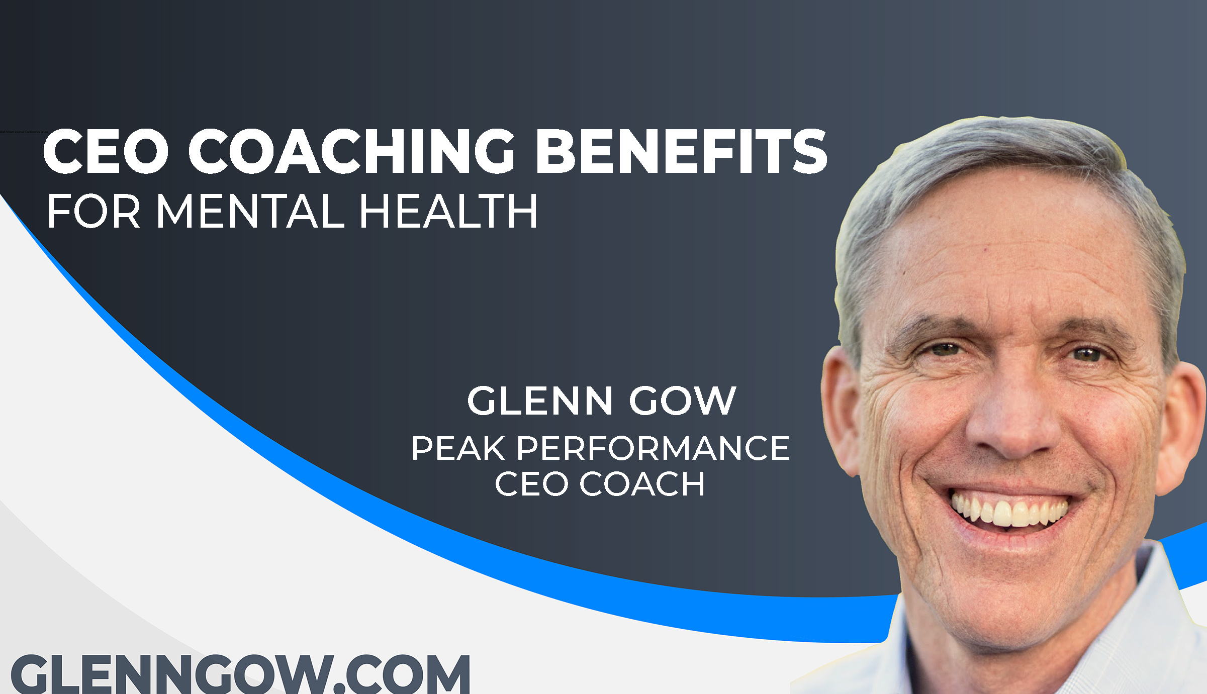 CEO Coaching Benefits for Mental Health Blog Graphic