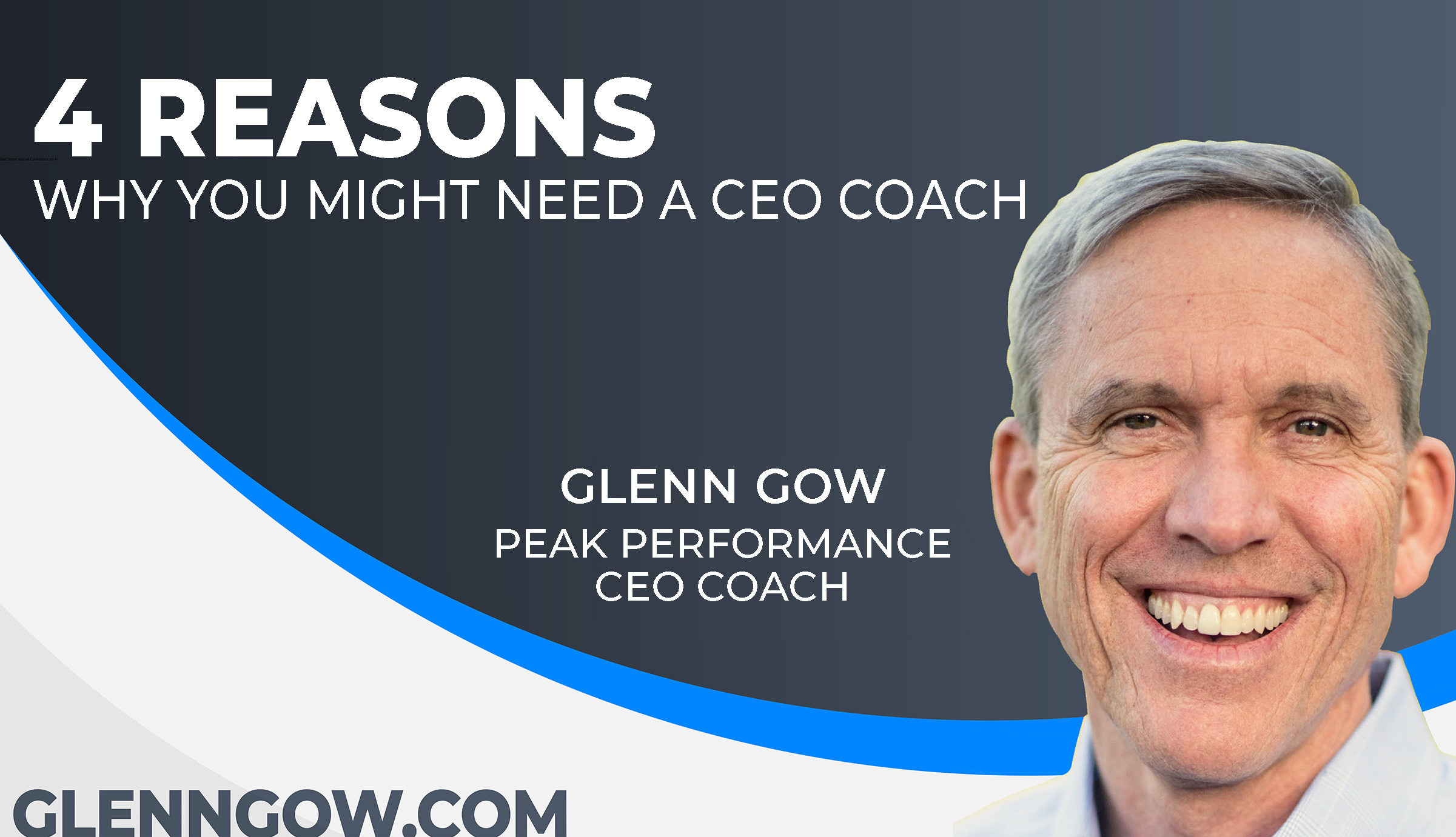 4 Reasons Why You Might Need a CEO Coach